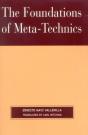 The Foundations Of Meta-Technics - Preview