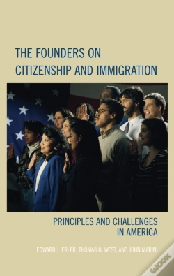 Capa do artigo The Founders On Citizenship And Immigration