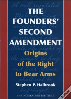 Capa do artigo The Founders' Second Amendment