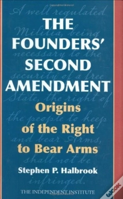 Capa do artigo The Founders' Second Amendment