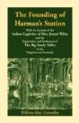 The Founding Of Harman'S Station With An - Preview