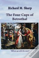 The Four Cups Of Betrothal