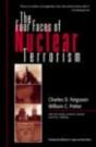 The Four Faces Of Nuclear Terrorism - Preview