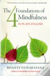 Capa do artigo The Four Foundations Of Mindfulness In Plain English