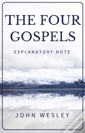 Capa do artigo The Four Gospels - John Wesley