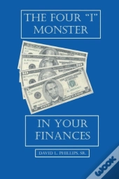 The Four  I  Monster In Your Finances