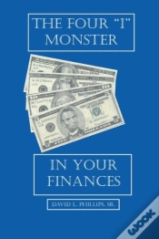 Capa do artigo The Four  I  Monster In Your Finances