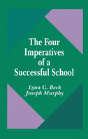 The Four Imperatives Of A Successful School - Preview
