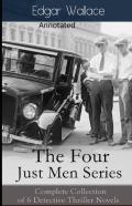 The Four Just Men Original Edition(Annotated)