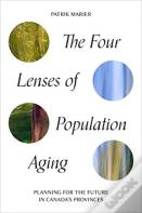The Four Lenses Of Population Aging
