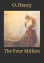 The Four Million - Preview