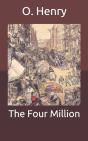 The Four Million - Preview