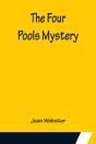 The Four Pools Mystery - Preview