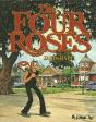 The Four Roses - Preview