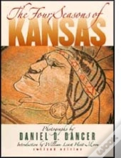The Four Seasons Of Kansas