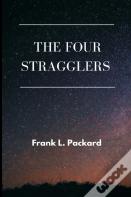 The Four Stragglers