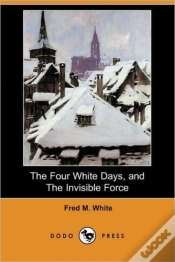 Capa do artigo The Four White Days, And The Invisible F
