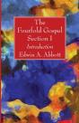 The Fourfold Gospel; Section I - Preview