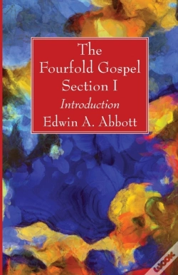 Capa do artigo The Fourfold Gospel; Section I