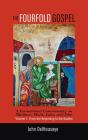 The Fourfold Gospel, Volume 1 - Preview
