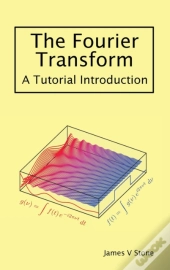 The Fourier Transform
