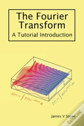 The Fourier Transform