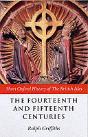 The Fourteenth And Fifteenth Centuries - Preview