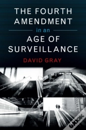 Capa do artigo The Fourth Amendment In An Age Of Surveillance