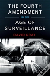 Capa do artigo The Fourth Amendment In An Age Of Surveillance
