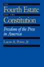 The Fourth Estate And The Constitution - Preview
