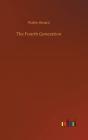 The Fourth Generation - Preview