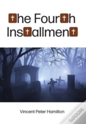 The Fourth Installment