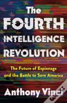 The Fourth Intelligence Revolution