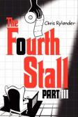 The Fourth Stall Part Iii