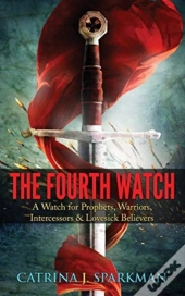 The Fourth Watch
