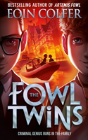 The Fowl Twins - Preview