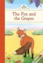 The Fox And The Grapes