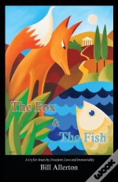 The Fox & The Fish