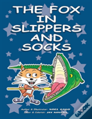The Fox In Slippers And Socks