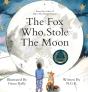 The Fox Who Stole The Moon (Hardback) - Preview