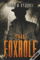 The Foxhole
