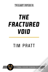 The Fractured Void