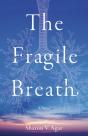The Fragile Breath - Preview