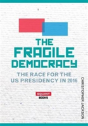 The Fragile Democracy - Preview
