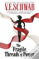 The Fragile Threads Of Power - Export Paperback (Signed Edition)