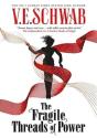 The Fragile Threads Of Power - Export Paperback (Signed Edition) - Preview