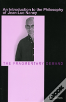 The Fragmentary Demand