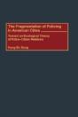 The Fragmentation Of Policing In American Cities - Preview