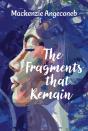 The Fragments That Remain - Preview