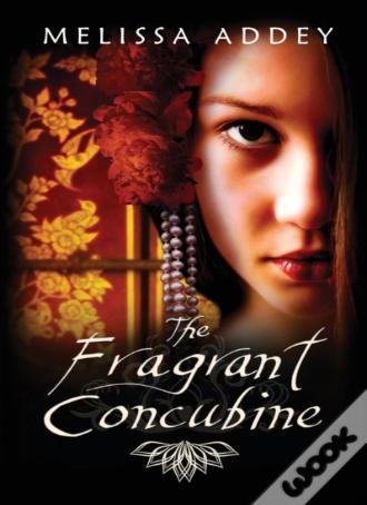 The Fragrant Concubine